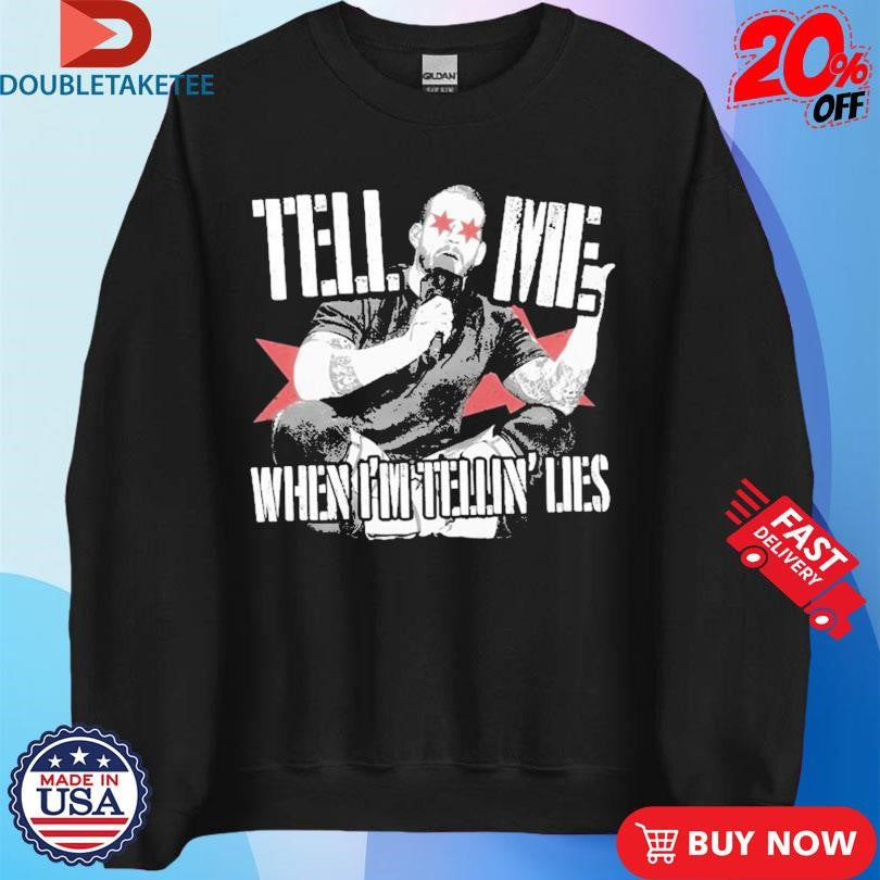 Official CM Punk Tell Me When I’m Telling Lies T-shirts