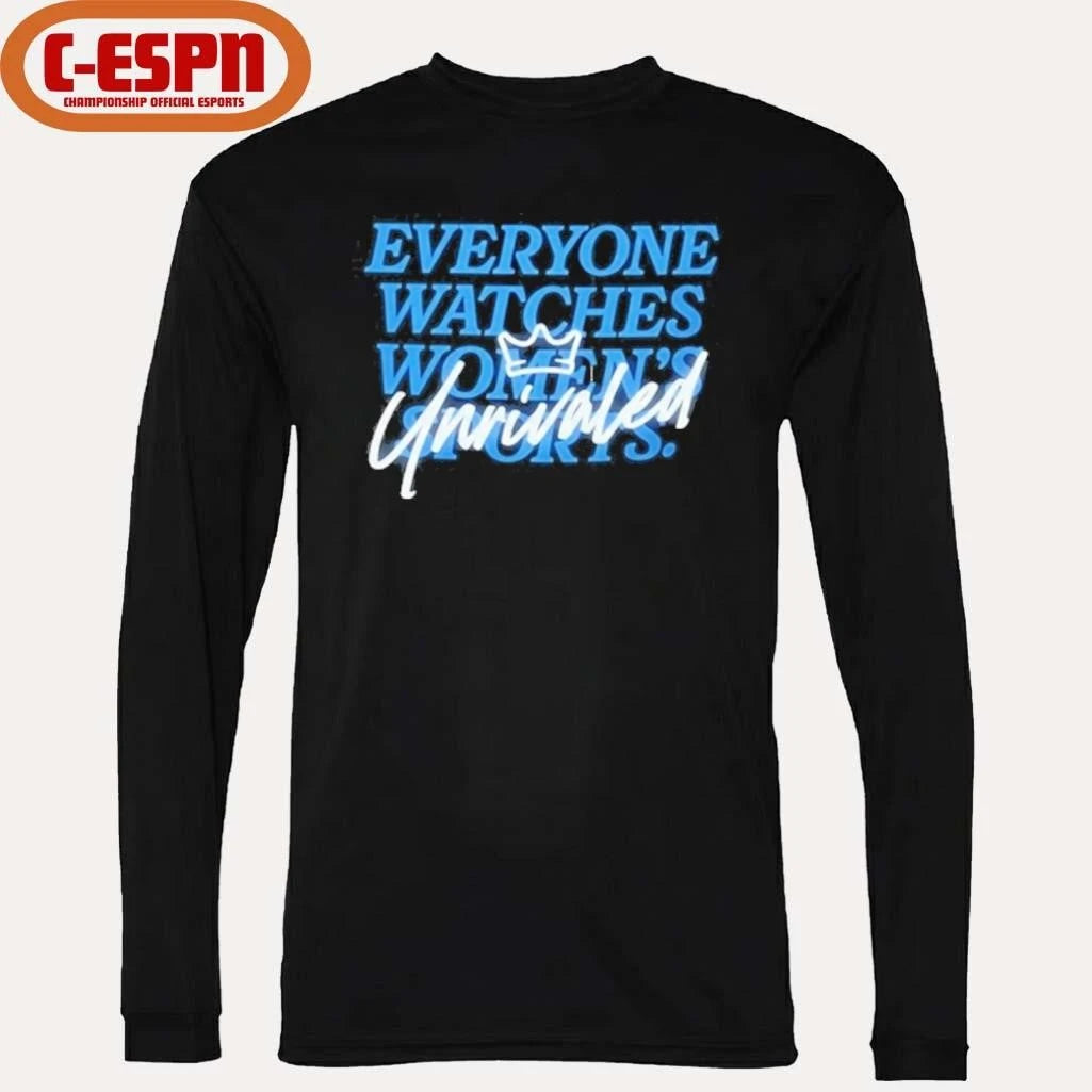 Official Caitlin Clark Everyone Watch Womens Sports Unrivaled T-Shirt