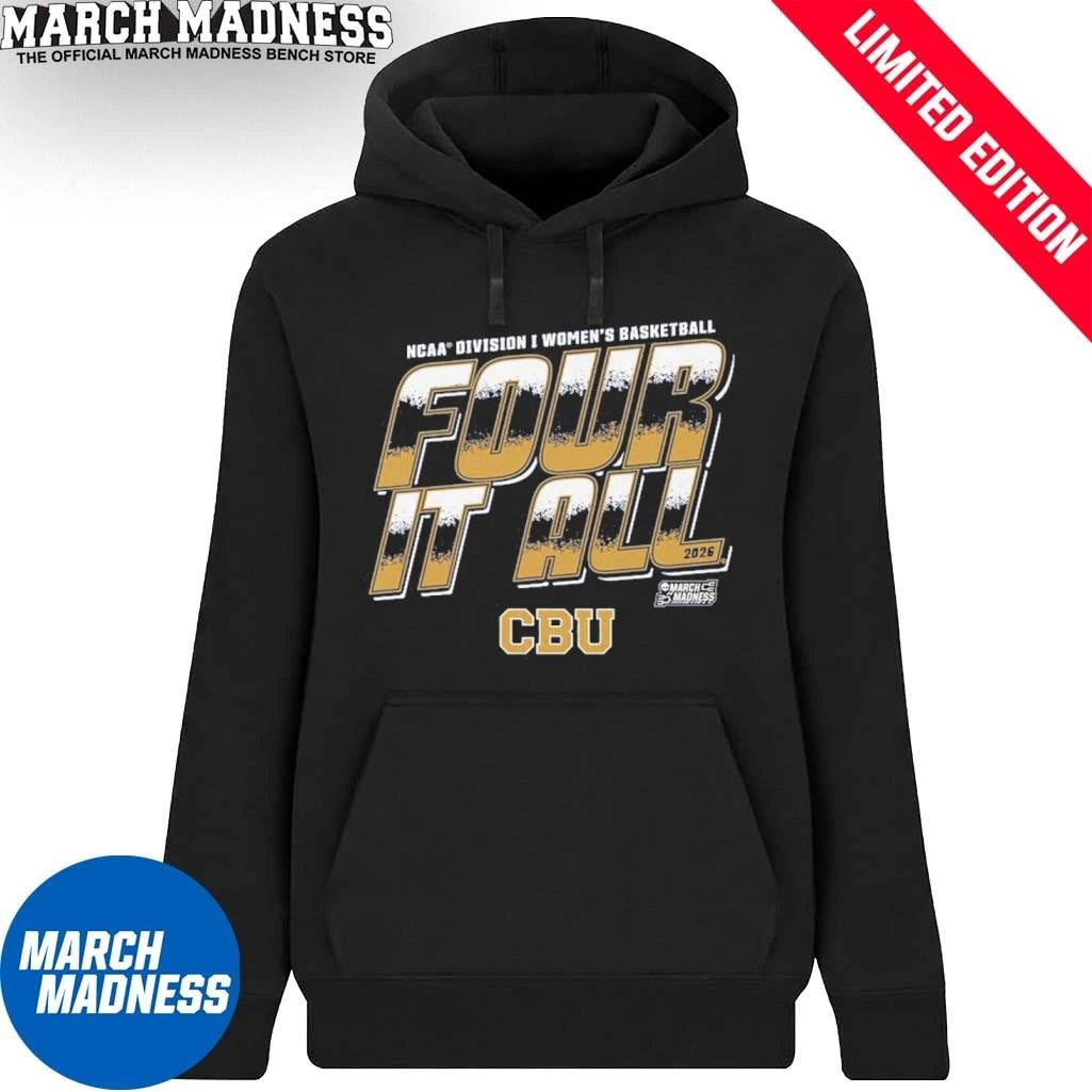 Official Cal Baptist Women’s Basketball Four It All 2026 March Madness Shirt