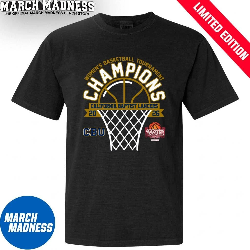 Official California Baptist Lancers 2026 WAC Women’s Basketball Tournament Champions Shirt