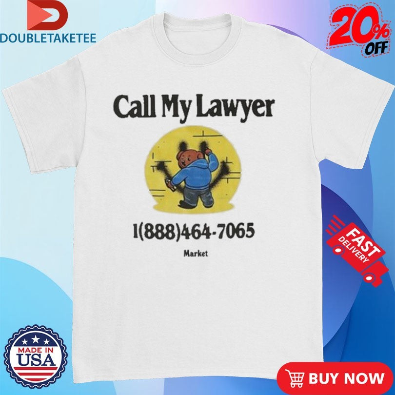 Official Call My Lawyer Bear Market Studios Smiley Shirts