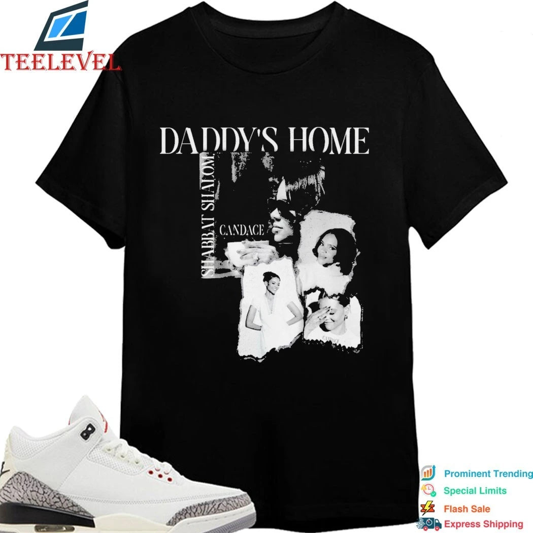 Official Candace Owens Daddy’s Home Shirts