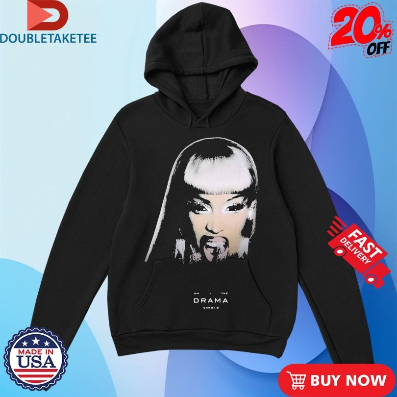 Official Cardi B Am I The Drama Face Shirts