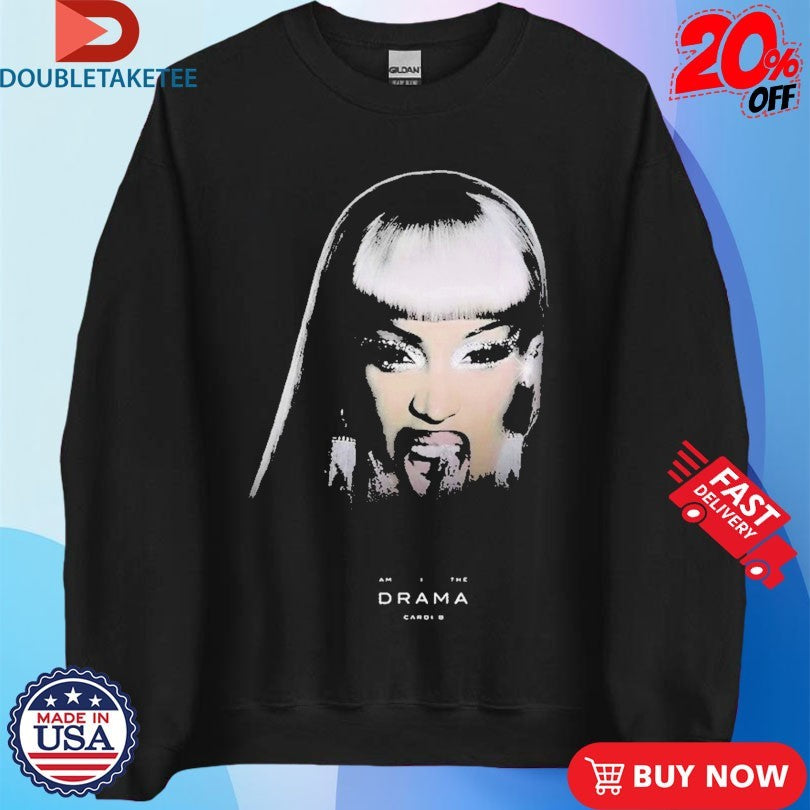 Official Cardi B Am I The Drama Face Shirts