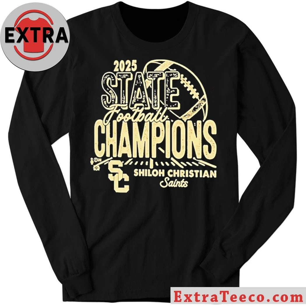 Official Celebrating the Shiloh Christian Saints’ 2025 state football championship victory Shirt