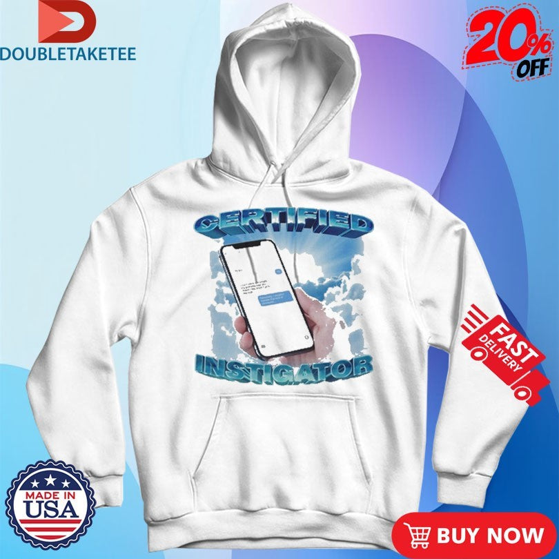 Official Certified Instigator Phone Shirts