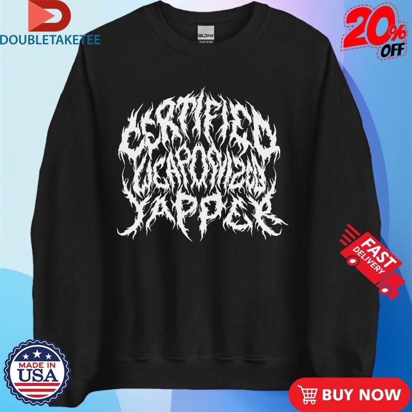 Official Certified Weaponized Yapper Metal Shirts