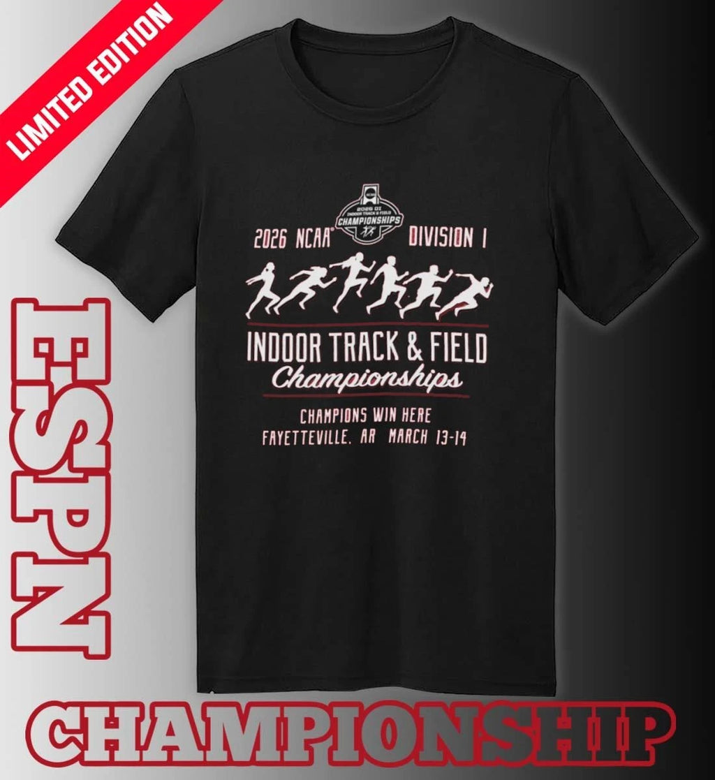 Official Champions Win Here 2026 NCAA DI Indoor Track &amp; Field Championship Shirt
