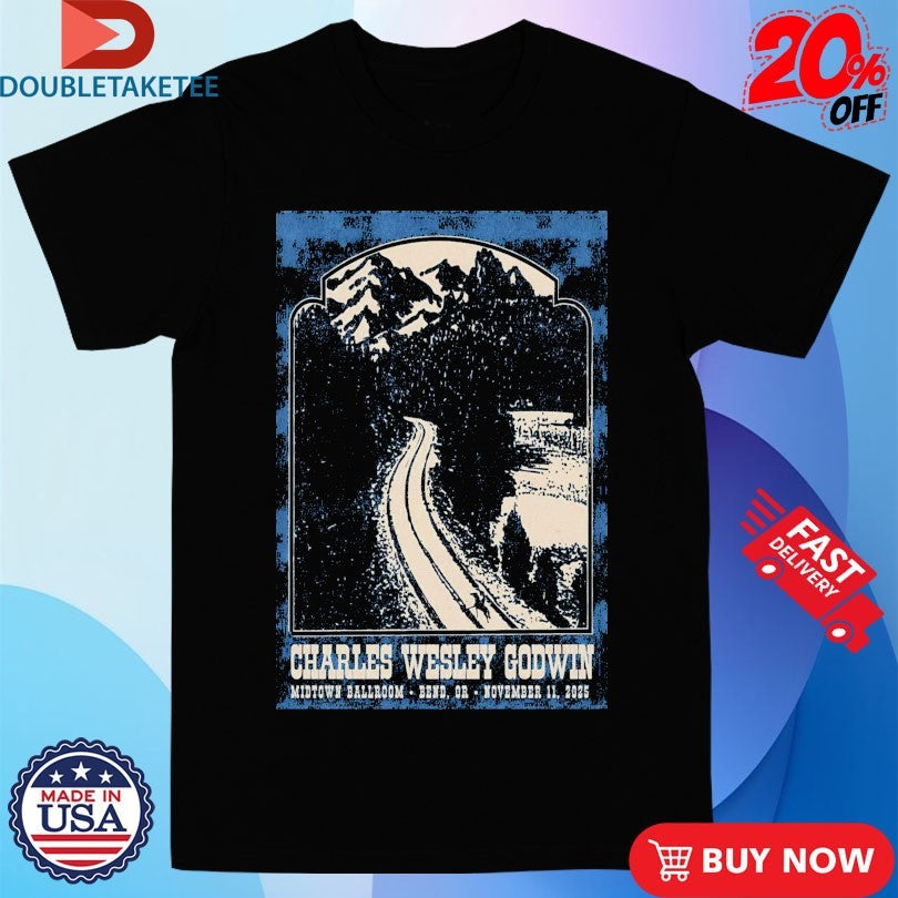 Official Charles Wesley Godwin Tour Bend OR Nov 11 2025 Shirts