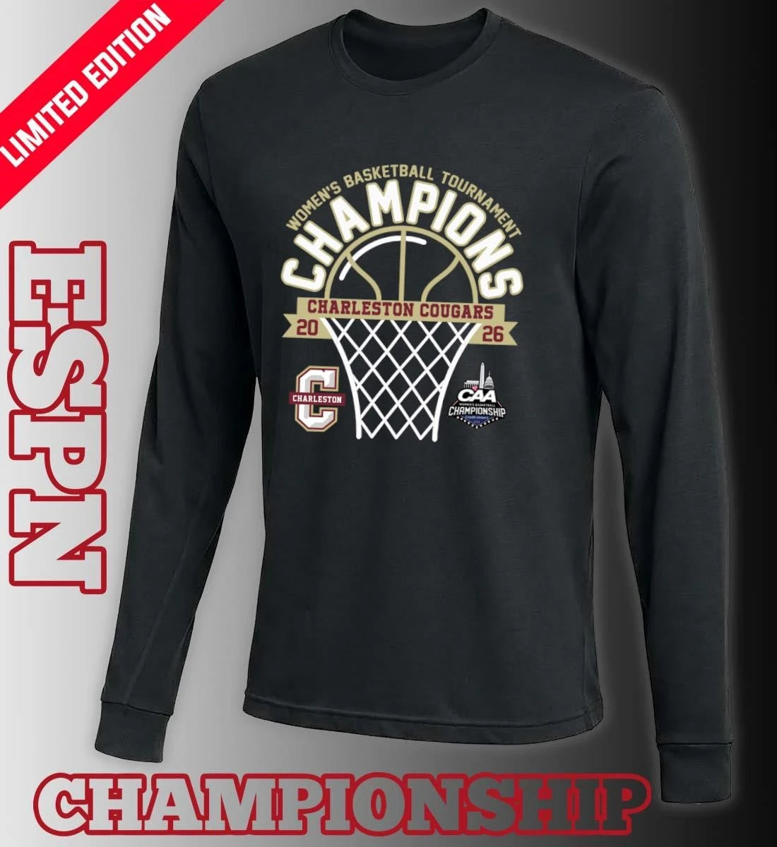 Official Charleston Cougars 2026 Coastal Athletic Association Women’s Basketball Tournament Champions Shirt