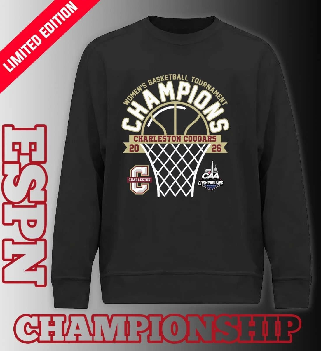 Official Charleston Cougars 2026 Coastal Athletic Association Women’s Basketball Tournament Champions Shirt