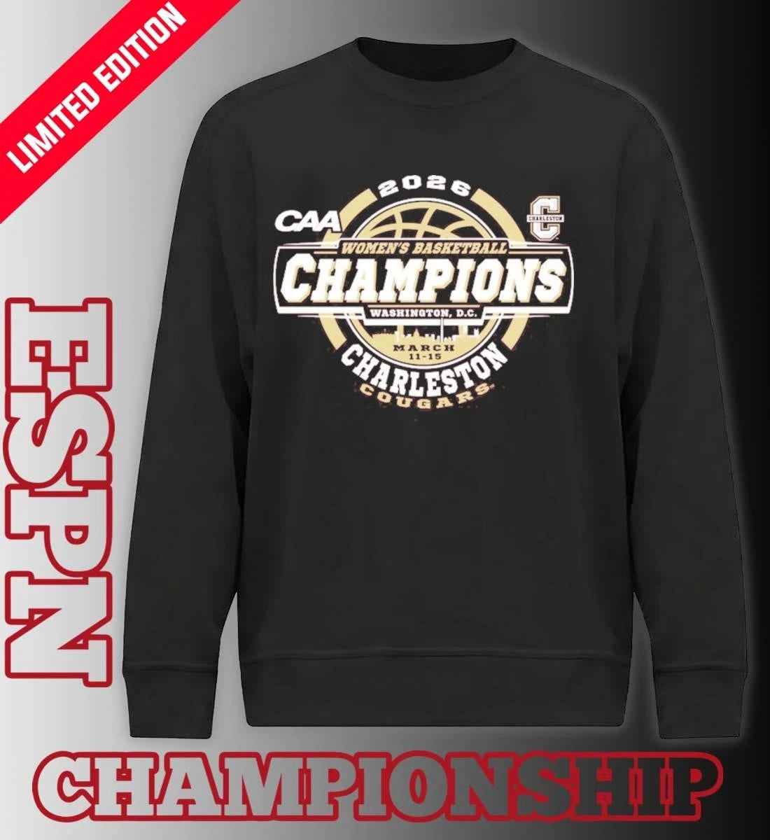 Official Charleston Cougars CAA Women’s Basketball Tournament Champions Official T-Shirt