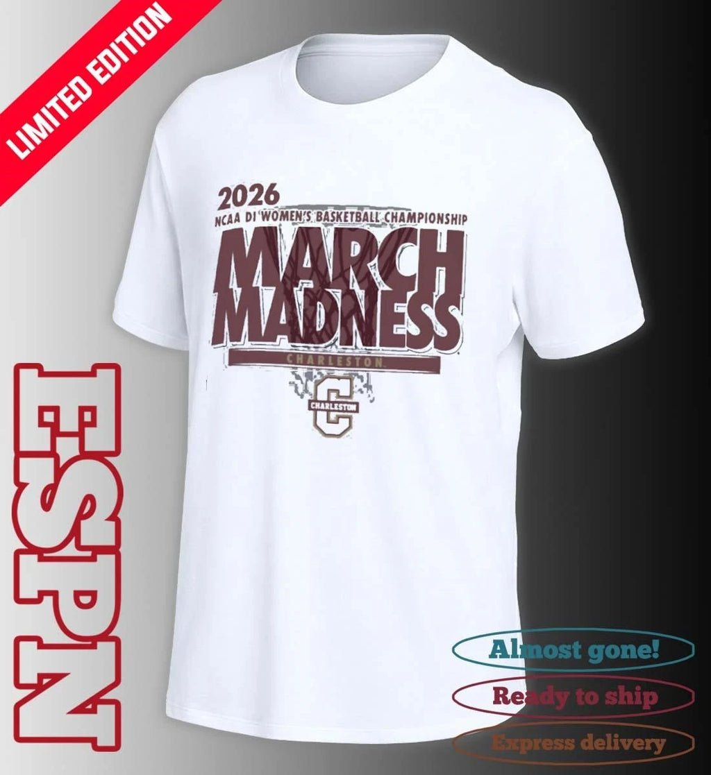 Official Charleston Women’s Basketball Single Team 2026 NCAA March Madness Shirt
