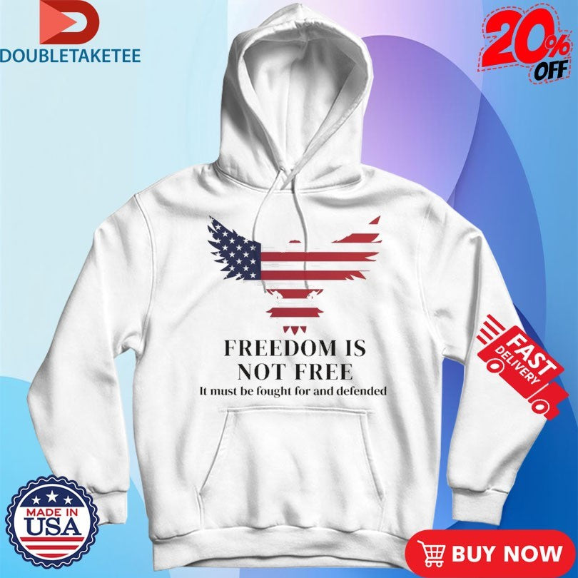 Official Charlie Kirk Freedom Is Not Free It Must Be Fought For And Defended Eagle American Flag Shirts