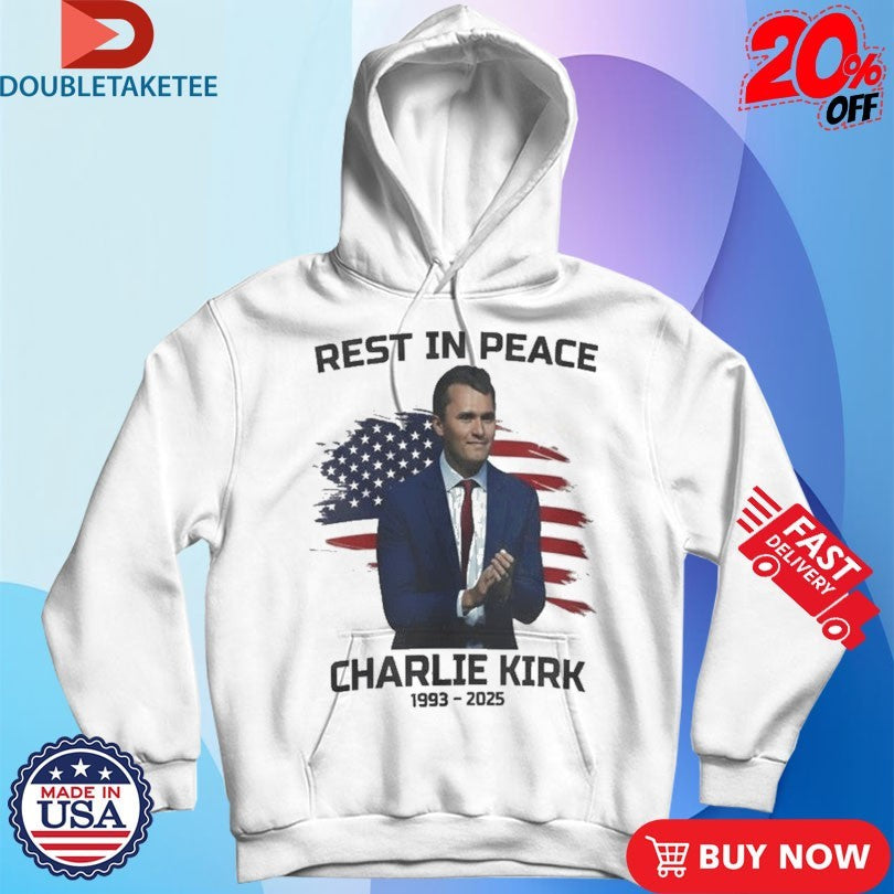 Official Charlie Kirk Rest In Peace 1993 2025 American Flag Shirts