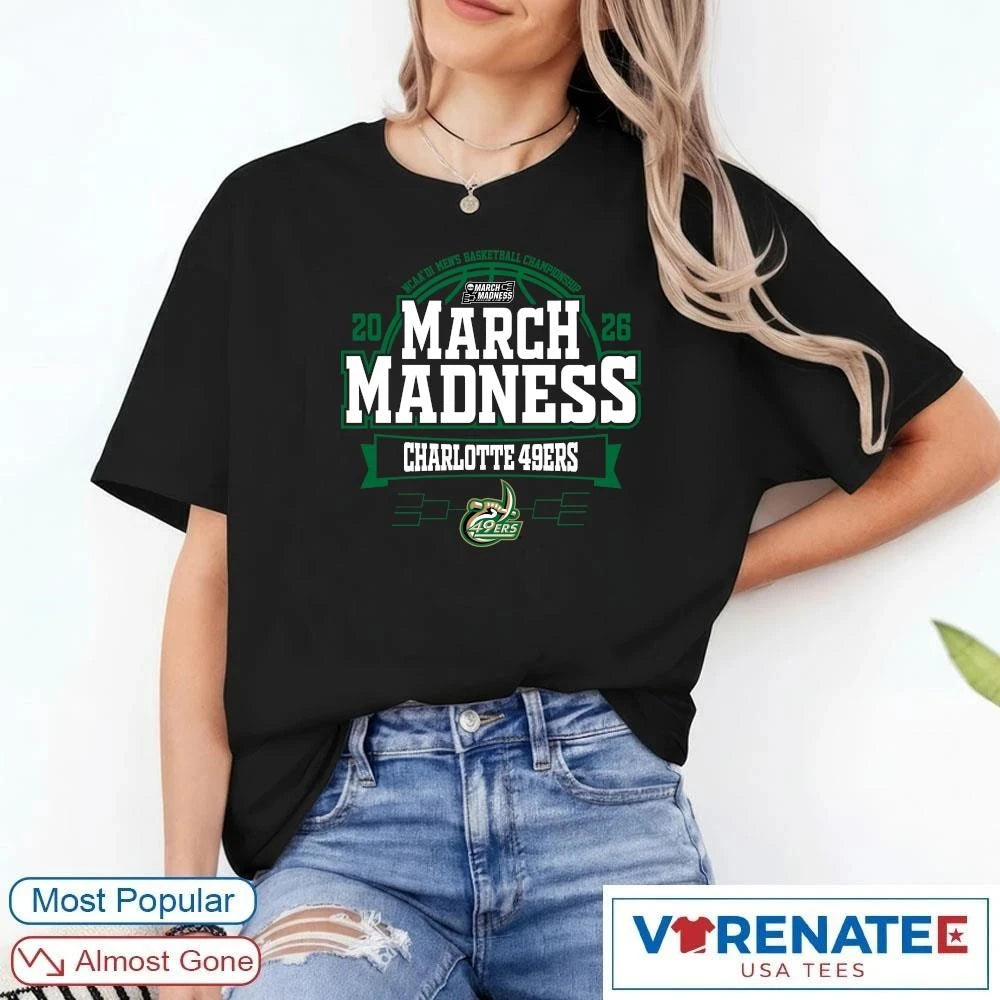 Official Charlotte 49ers 2026 NCAA DI Men’s Basketball Championship March Madness Bound T-Shirt