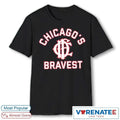 Official Chicago’s Bravest 2026 T-Shirt