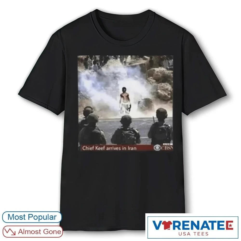 Official Chief Keef Arrives in Iran T-Shirt