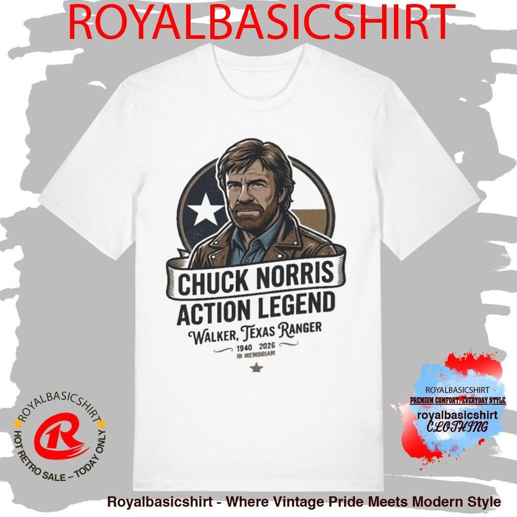 Official Chuck Norris Action Legend Walker Texas Ranger 1940-2026 In Memoriam Shirt
