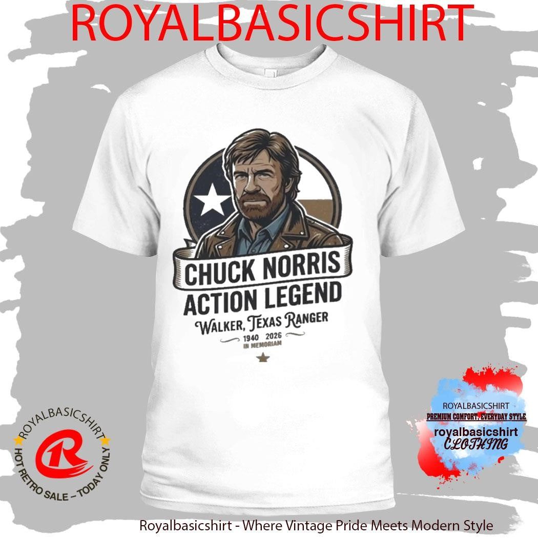 Official Chuck Norris Action Legend Walker Texas Ranger 1940-2026 In Memoriam Shirt