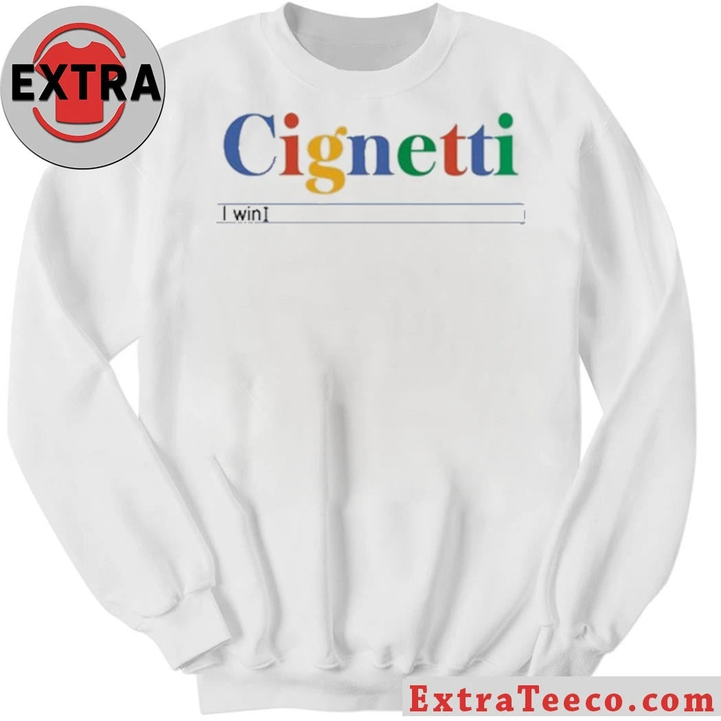 Official Cignetti I Win Search Bar 2026 T-Shirt