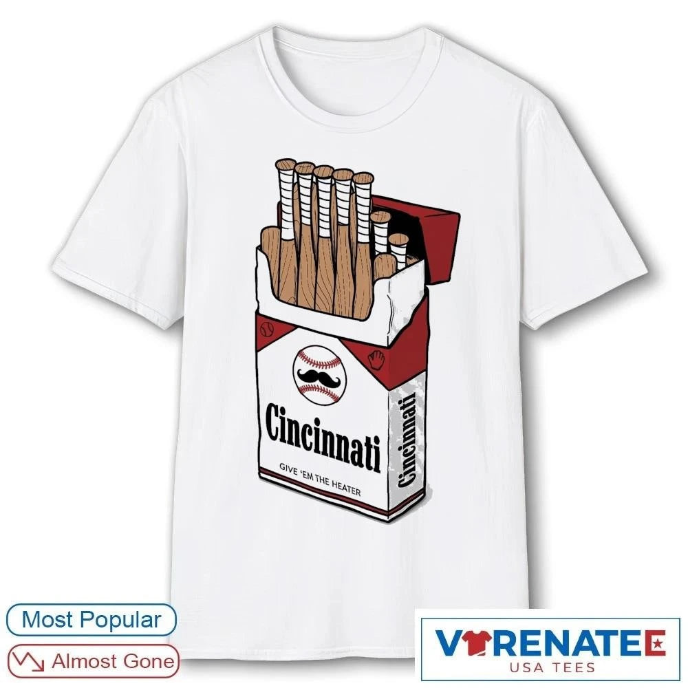 Official Cincy Smokes Give ’em the Heater T-Shirt