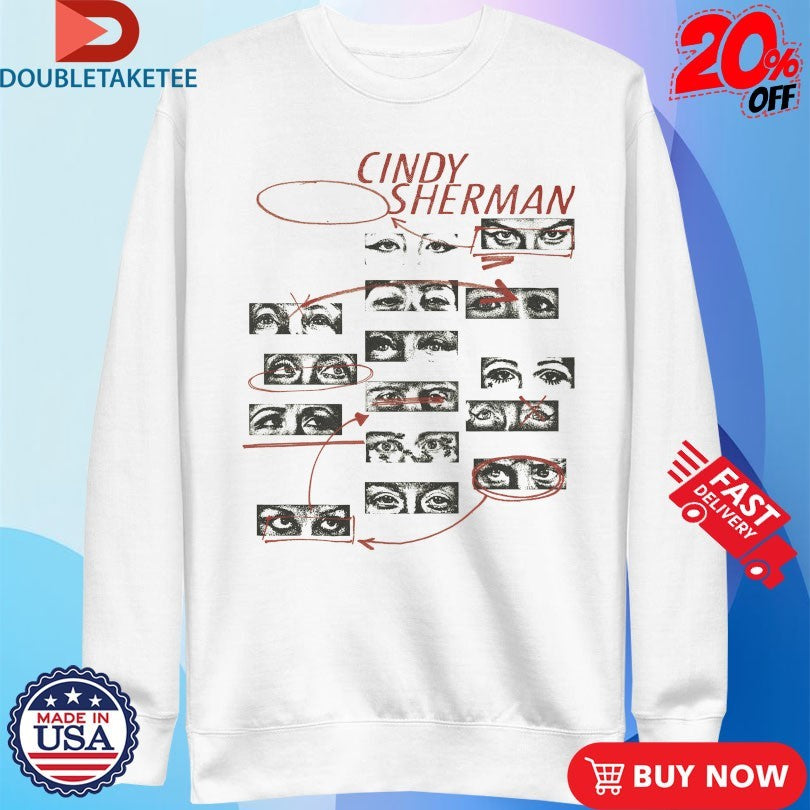 Official Cindy Sherman Eyes Shirts