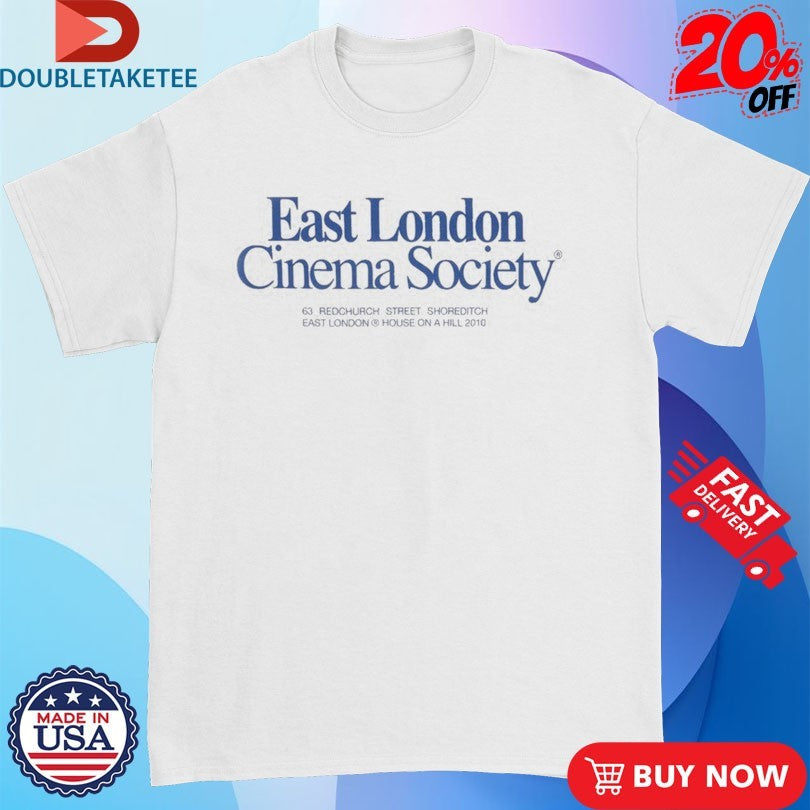 Official Cinema Society East London Scrt Shirts