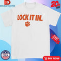Official Clemson Tigers Lock It In Shirts