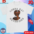 Official Cobra Kai Never Dies Shirts