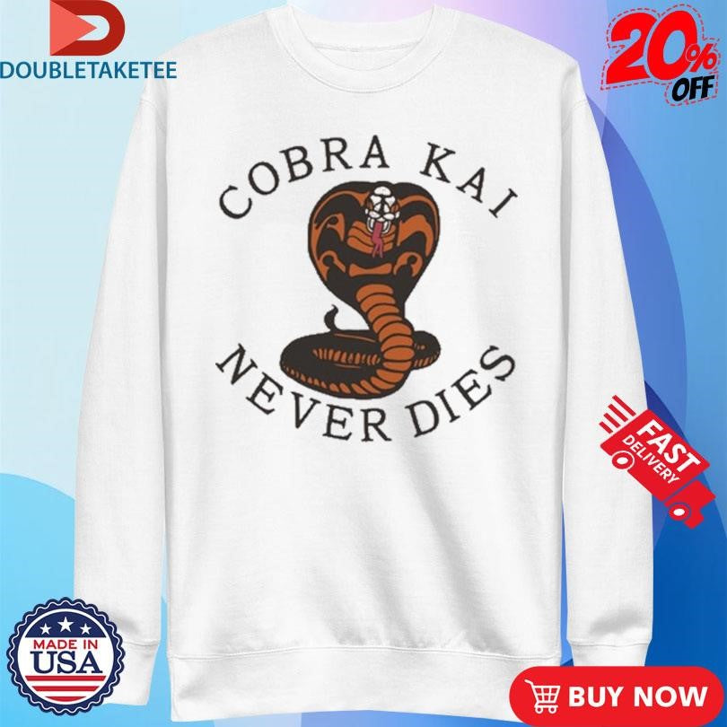 Official Cobra Kai Never Dies Shirts