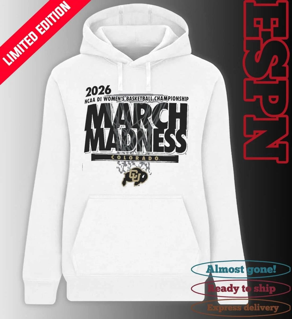 Official Colorado Women’s Basketball Single Team 2026 NCAA March Madness Shirt