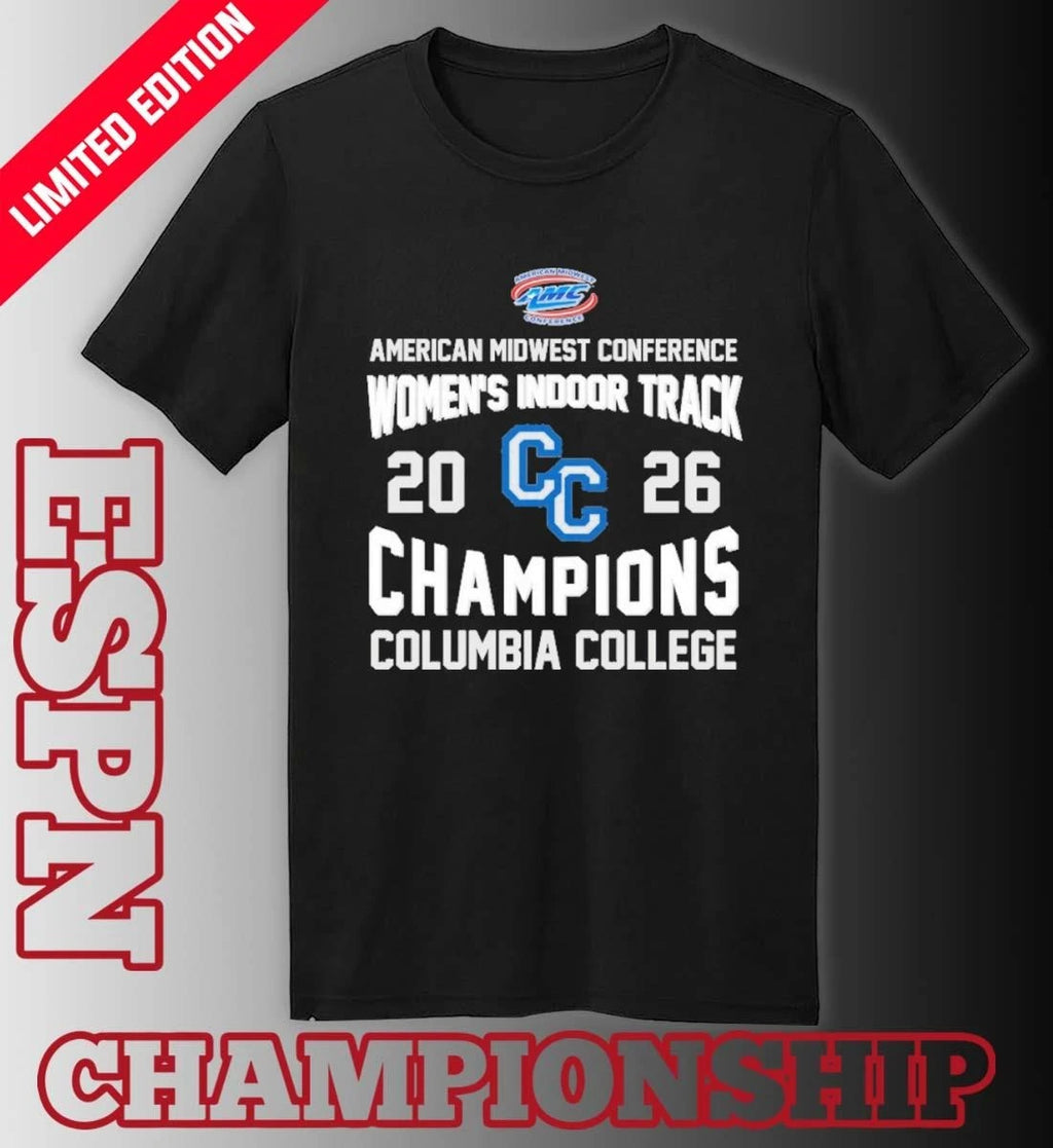 Official Columbia College 2026 AMC Women’s Indoor Track Champions Shirt