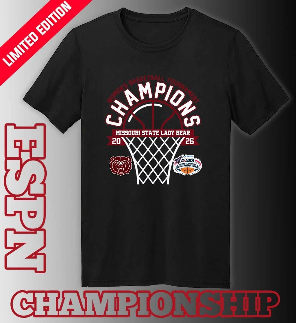 Official Conference USA Women’s Basketball Tournament Champions 2026 Missouri State Lady Bear T-Shirt