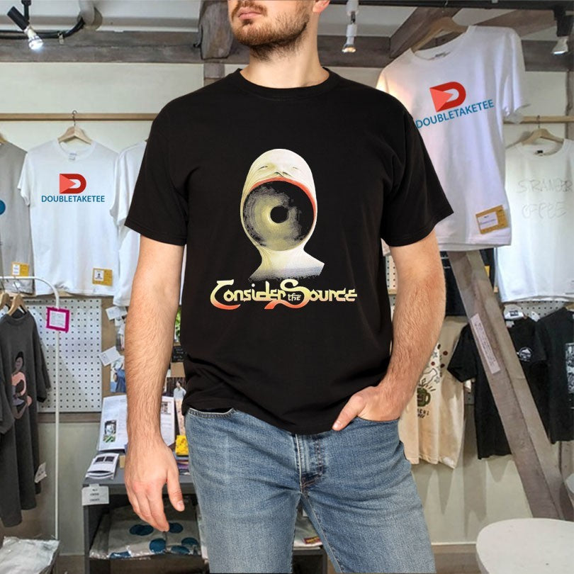 Official Consider The Source The Stare Shirts