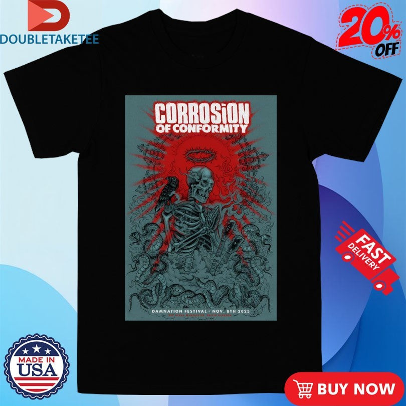 Official Corrosion Of Conformity Nov 8 2025 Damnation Festival Shirts