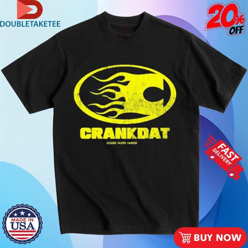 Official Crankdat Louder Faster Harder Flames Shirts