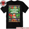Official Crayons Have Protein Ugly Christmas T-Shirt
