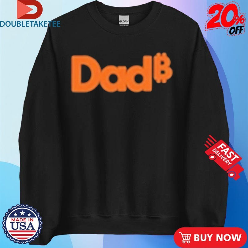 Official Dad Bitcoin Shirts