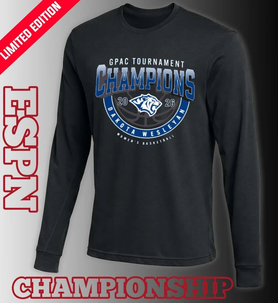 Official Dakota Wesleyan Tigers GPAC Women’s Basketball Tournament Champions Shirt