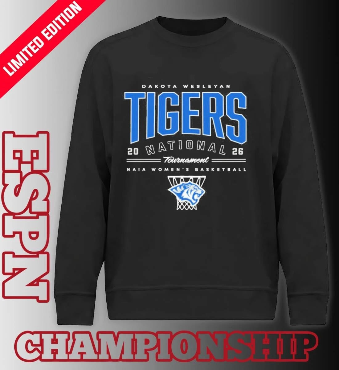 Official Dakota Wesleyan Tigers NAIA Women’s Basketball National Tournament 2026 Shirt