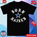 Official Dallas Cowboys Born X Raised Shirts