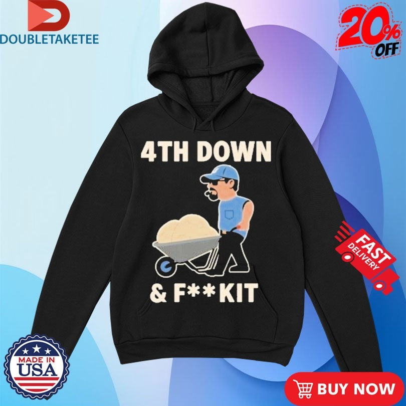 Official Dan Campbell 4Th Down And Fuck It Shirts