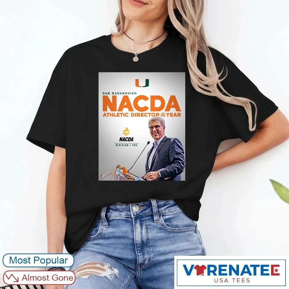 Official Dan Radakovich Miami 2025-26 NACDA Athletics Director of the Year Award Poster T-Shirt