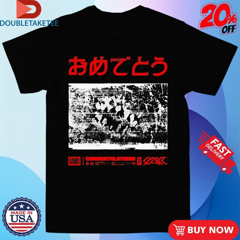 Official Darko Band Congratulations Shirts