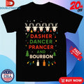 Official Dasher Dancer Prancer Bourbon Christmas Holiday Santa T-Shirts