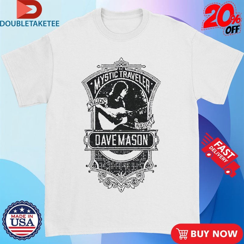 Official Dave Mason Mystic Traveller Shirts