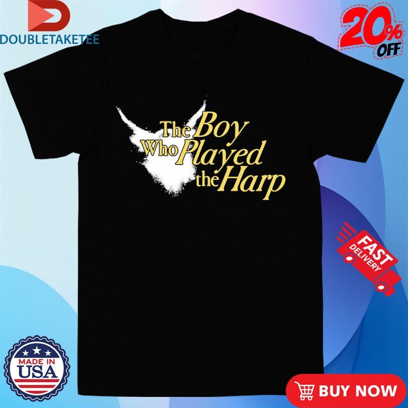 Official Dave The Boy Who Played The Harp Shirts