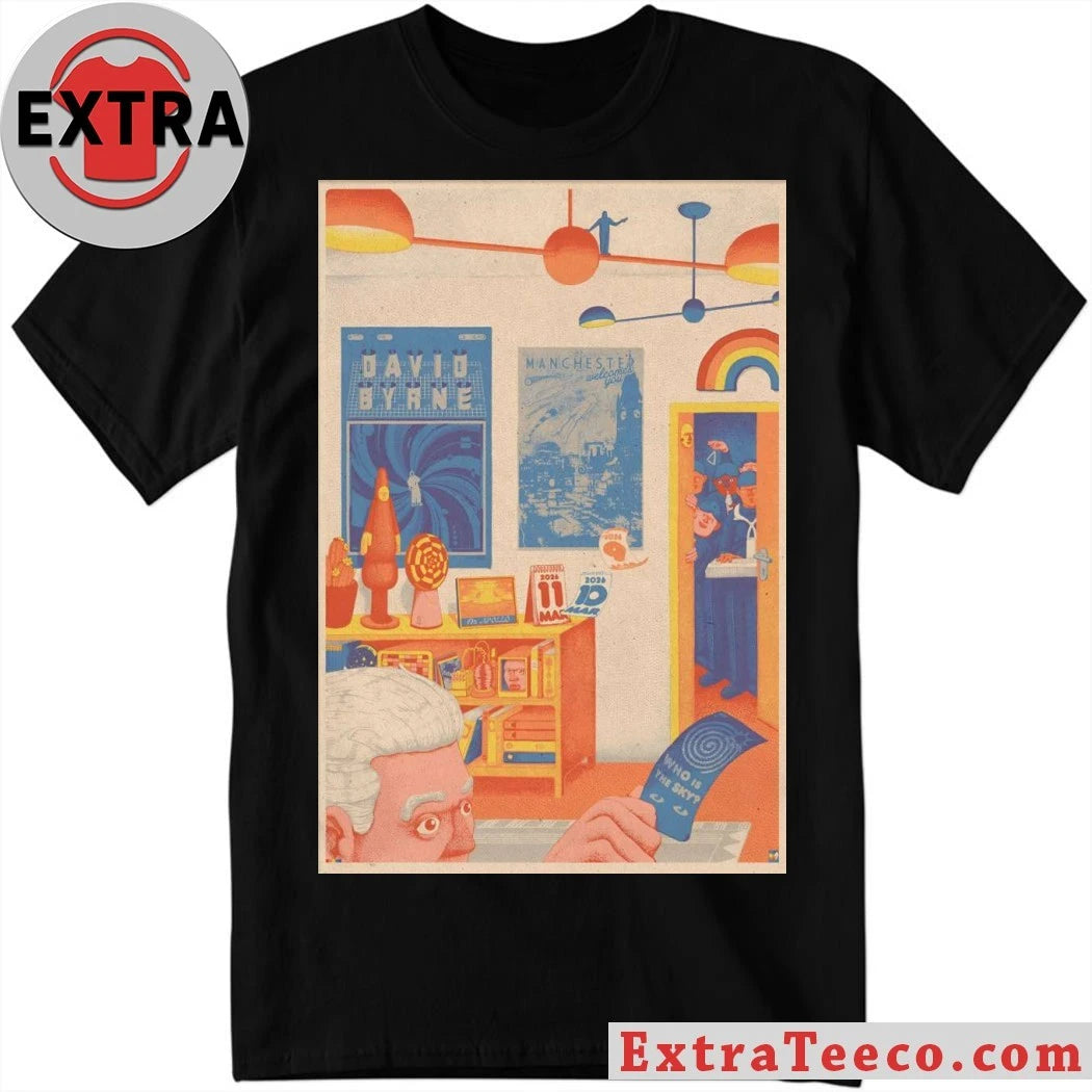 Official David Byrne Tour Manchester UK On March 10-11 2026 Poster Shirt