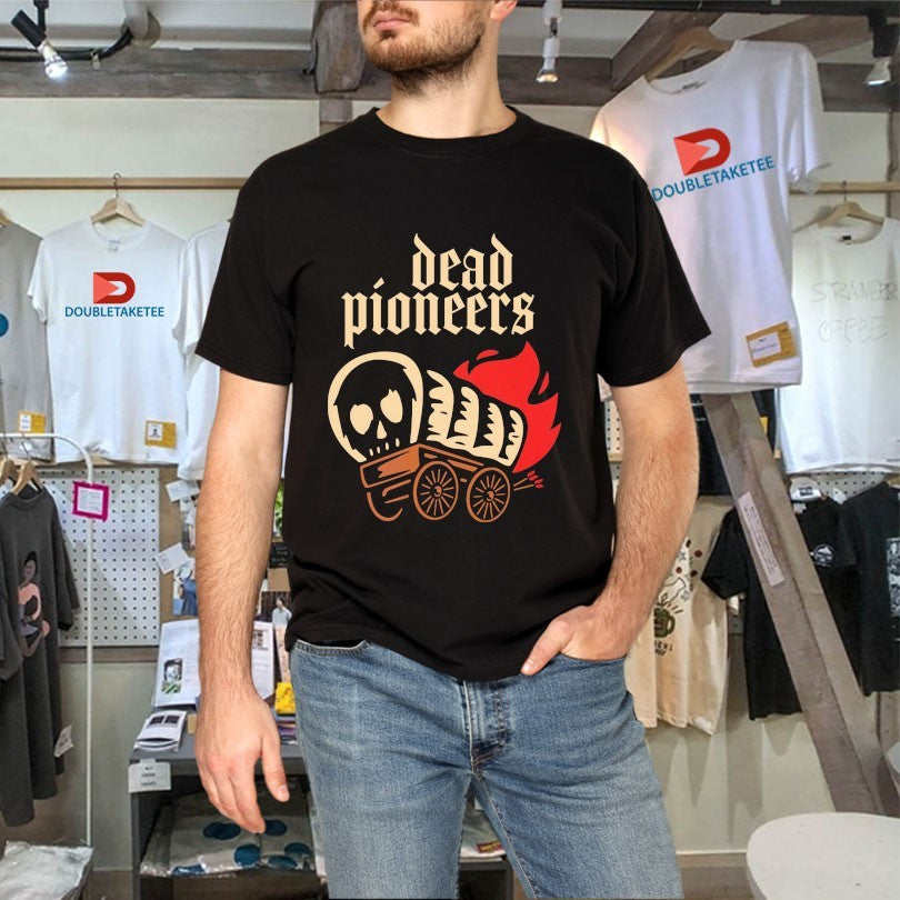 Official Dead Pioneers Burning Wagon Shirts